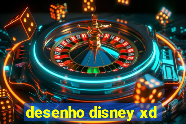 desenho disney xd